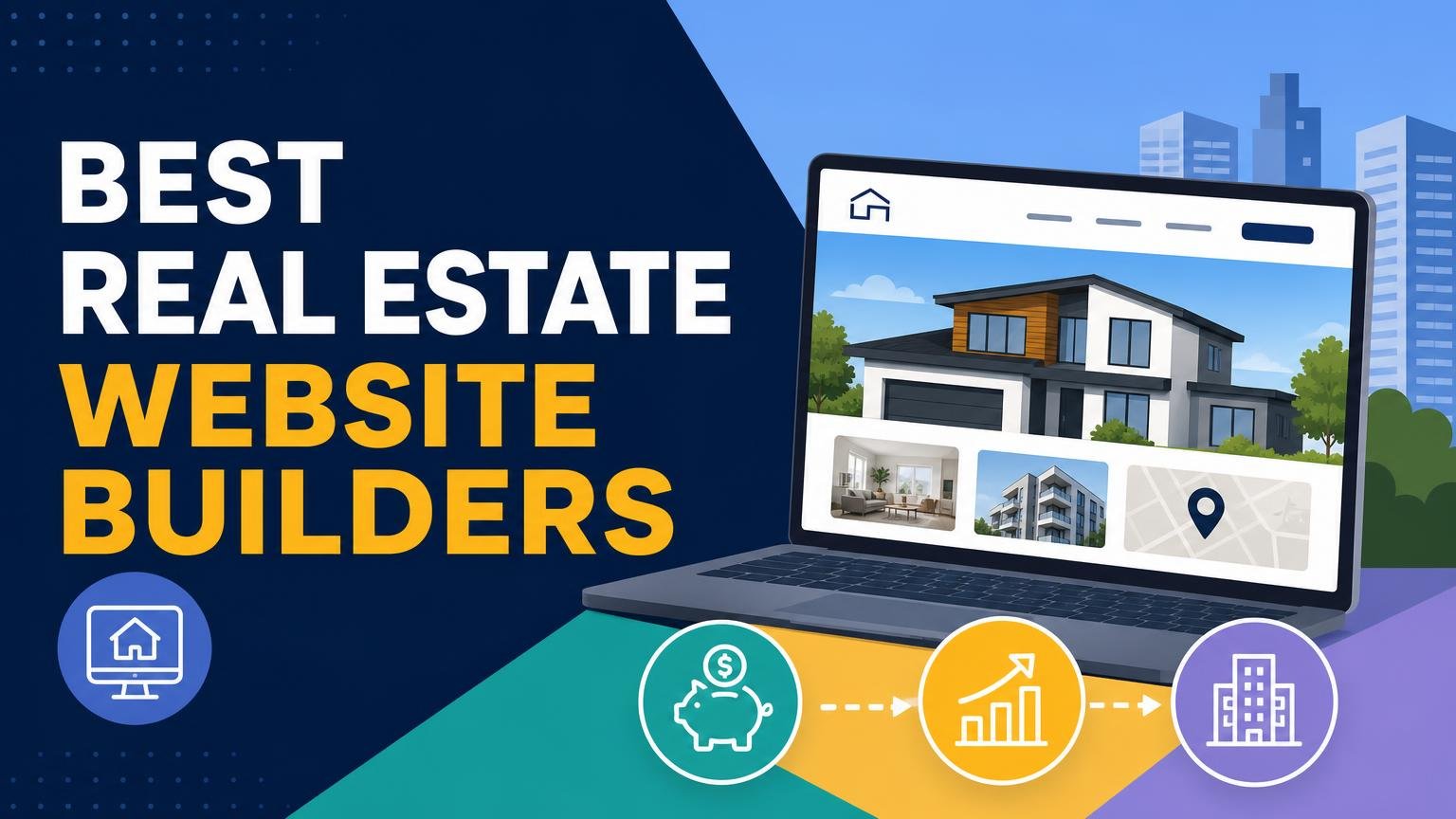Best Real Estate Website Builders by Budget and Stage