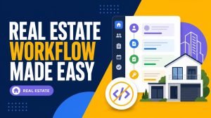 Build a Real Estate Workflow App Without Code or Developers
